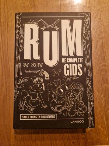 Rum: de complete gids - Isabel Boons en Tom Neijens 