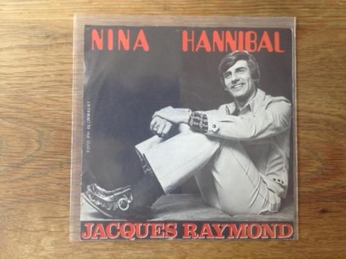 single jacques raymond, Cd's en Dvd's, Vinyl Singles, Single, Nederlandstalig, 7 inch, Ophalen of Verzenden