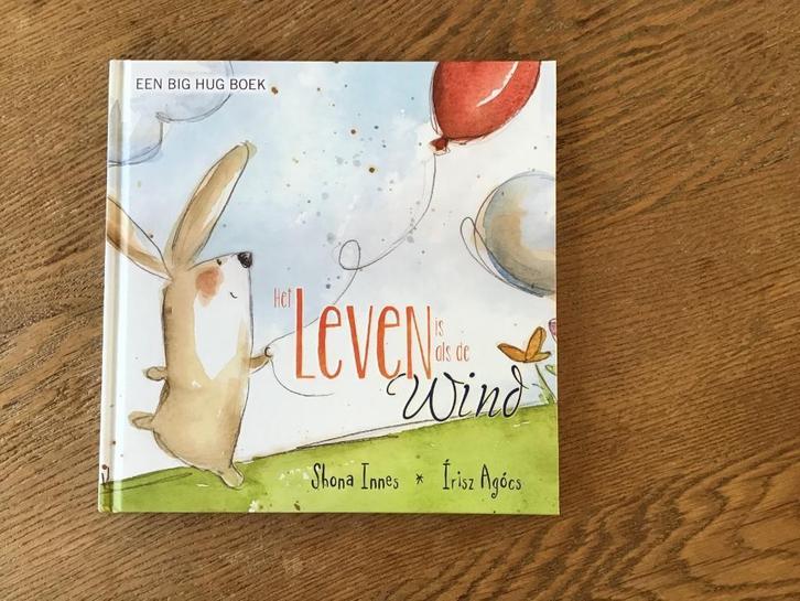 Het leven is als de wind, Boeken, Kinderboeken | Kleuters, Zo goed als nieuw, Sprookjes, Jongen of Meisje, Voorleesboek, Ophalen