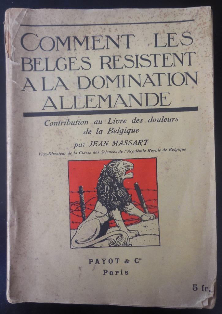 Comment les Belges ressistent a la domination Allemande - 19, Boeken, Oorlog en Militair, Gelezen, Ophalen of Verzenden