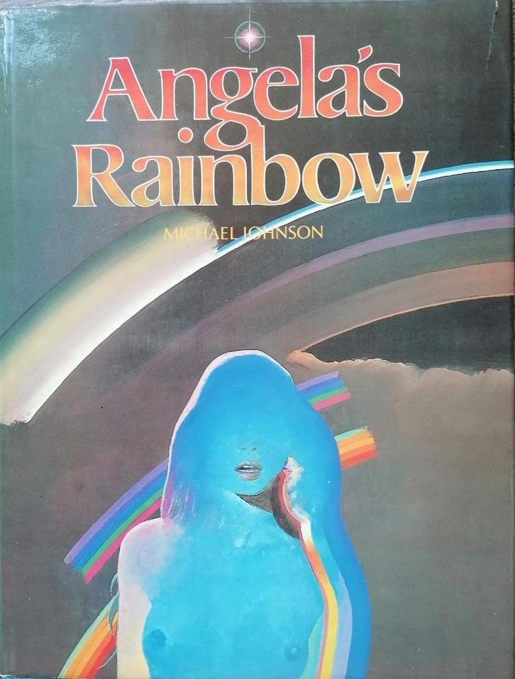 ANGELA'S RAINBOW  - L. Tuttle  & MICHAEL JOHNSON'S PAINTING, Boeken, Kunst en Cultuur | Beeldend, Gelezen, Schilder- en Tekenkunst