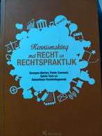 Kennismaking met recht en rechtspraktijk, Boeken, Ophalen, Hoger Onderwijs, Die keure, Zo goed als nieuw