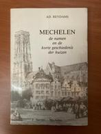 Mechelen: de namen en de korte geschiedenis der huizen, Enlèvement ou Envoi, Comme neuf, Style ou Courant