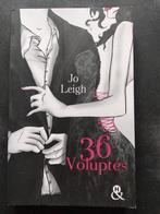 36 voluptés de Jo Leigh, Livres, Romans, Comme neuf, Enlèvement ou Envoi, JO Leigh, Amérique