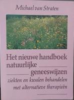 Handboek natuurlijke geneeswijzen, Boeken, Ophalen, Gelezen