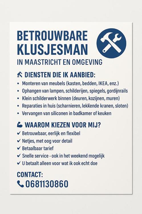 Betrouwbare klusjesman voor  kleine werken snelle service, Diensten en Vakmensen, Klusjesman en Klusbedrijf, 24-uursservice