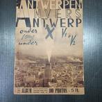 Antwerpen onder V1 en V2 origineel, Boeken, Ophalen of Verzenden, Gelezen