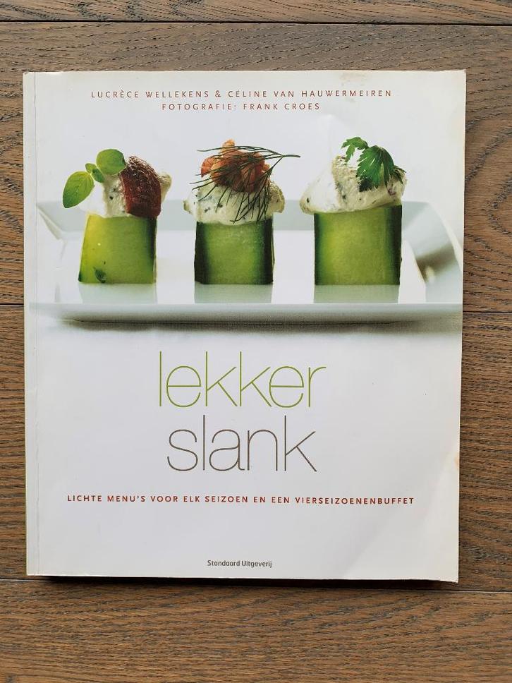 Kookboek – Lekker Slank, Boeken, Kookboeken, Zo goed als nieuw, Voorgerechten en Soepen, Hoofdgerechten, Taart, Gebak en Desserts