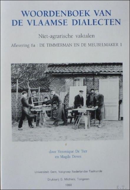 boek: woordenboek van de Vlaamse dialecten- 6A/de timmerman, Ophalen of Verzenden, Gelezen, Overige talen