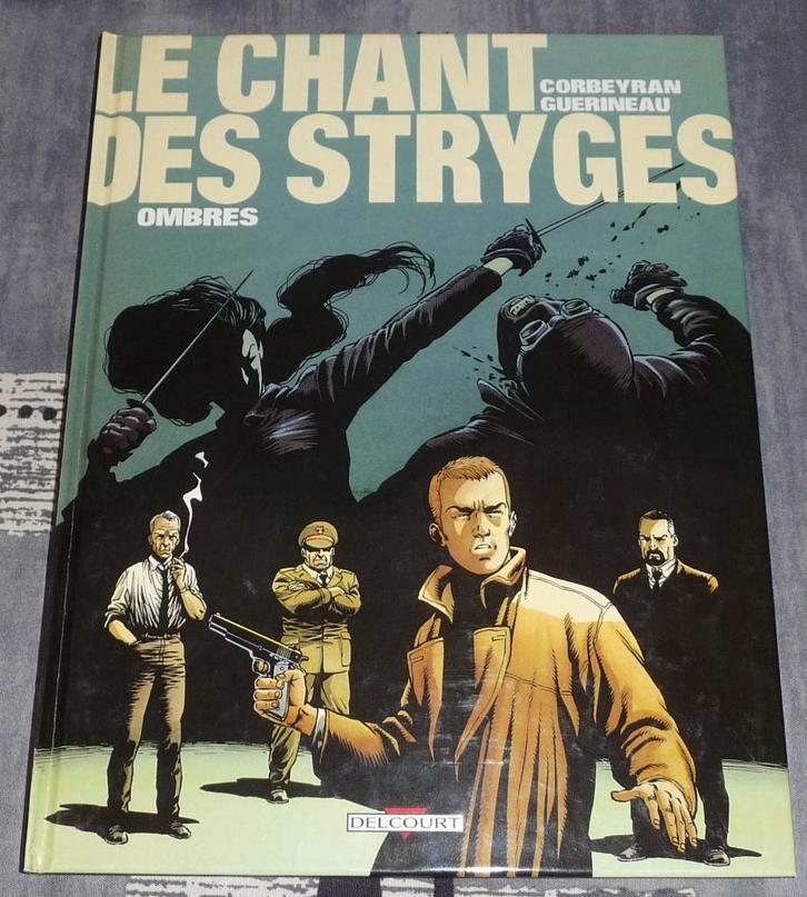 BD Le chant des Stryges tome 1 - 1ère édition, Livres, BD, Comme neuf, Enlèvement ou Envoi