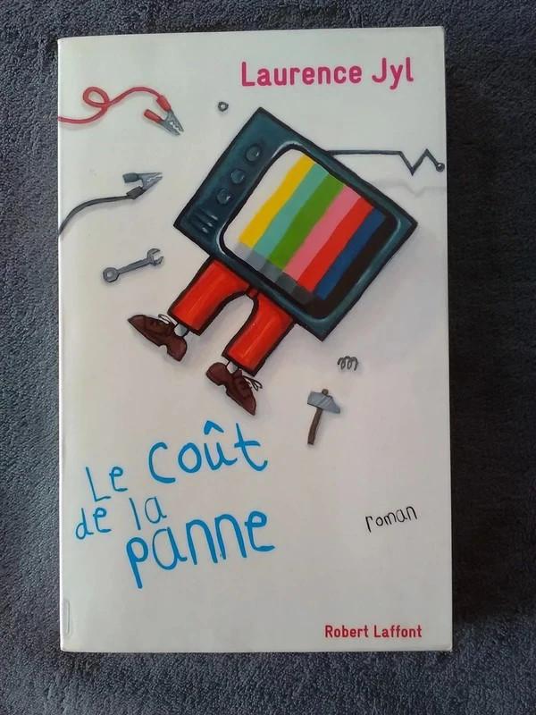 "Le coût de la panne" Laurence Jyl (2009), Laurence Jyl, Enlèvement ou Envoi, Utilisé, Europe autre