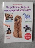 Trimboek het grote trim knip en verzorgingsboek voor honden, Boeken, Ophalen, Nieuw, Honden, Eileen geeson
