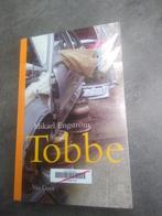 Tobbe, Utilisé, Enlèvement ou Envoi