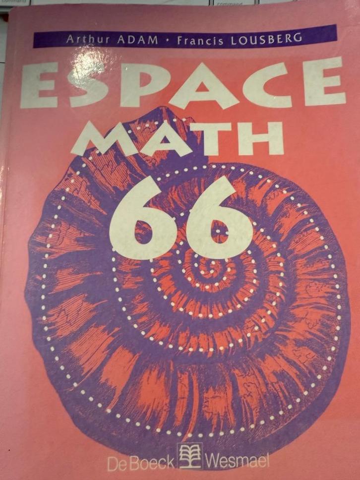 Espace math 66 : mathématiques 6 périodes-semaine De Arthur, Boeken, Studieboeken en Cursussen, Ophalen