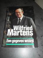 Wilfried Martens: Een gegeven woord, Gelezen, Ophalen of Verzenden, Politiek en Staatkunde, Wilfried Martens