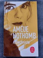 Antéchrista - Amélie Nothomb (Frans), Ophalen of Verzenden, Zo goed als nieuw, Amélie Nothomb
