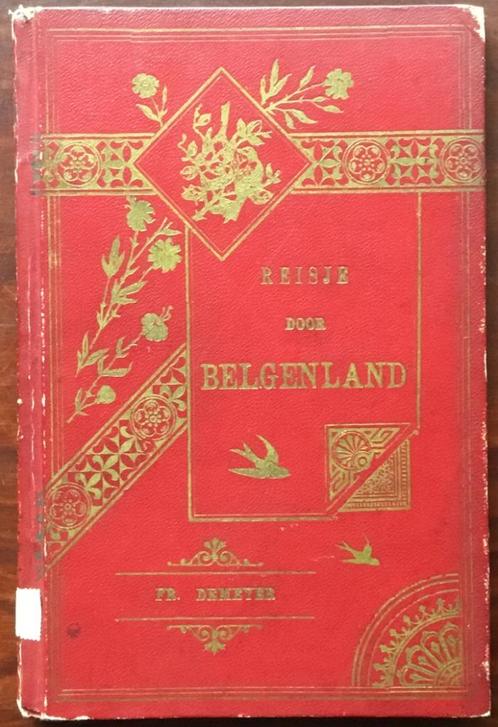 Fr.  Demeyer - Reisje door Belgenland 1902, Antiek en Kunst, Antiek | Boeken en Manuscripten, Verzenden