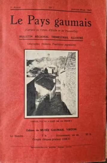 COLLECTION COMPLÈTE " LE PAYS GAUMAIS " de 1940 à 2010 beschikbaar voor biedingen