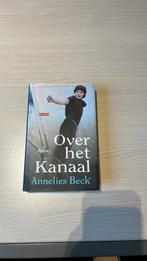 Annelies Beck - Over het kanaal, Comme neuf, Annelies Beck, Enlèvement ou Envoi