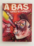 Cabu 1 . À bas toutes les armées ! EO 1977, Une BD, Utilisé, Cabu, Enlèvement ou Envoi