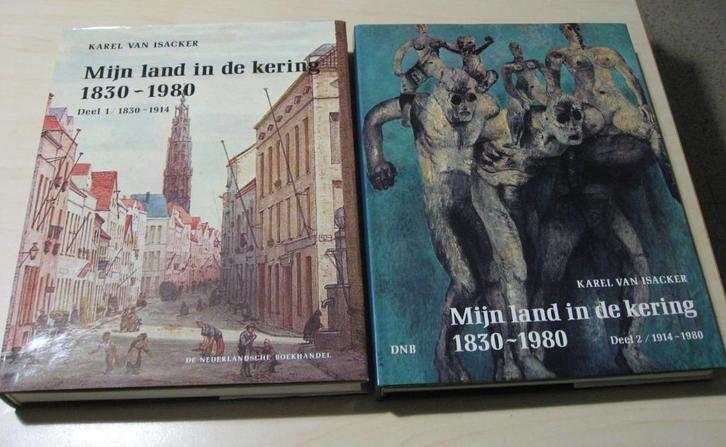 Mijn Land in de Kering 1+2 - Karel Van Isacker, Livres, Histoire nationale, Utilisé, Enlèvement ou Envoi