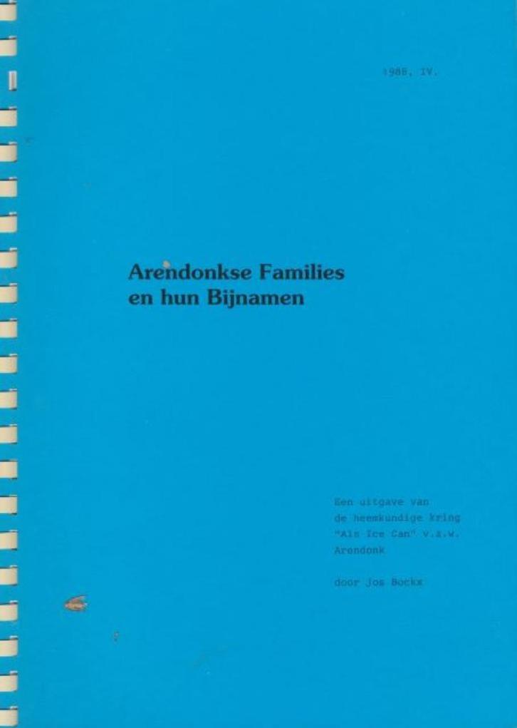 (g117) Arendonkse Families en hun Bijnamen, 1988, Boeken, Geschiedenis | Stad en Regio, Gelezen, Verzenden