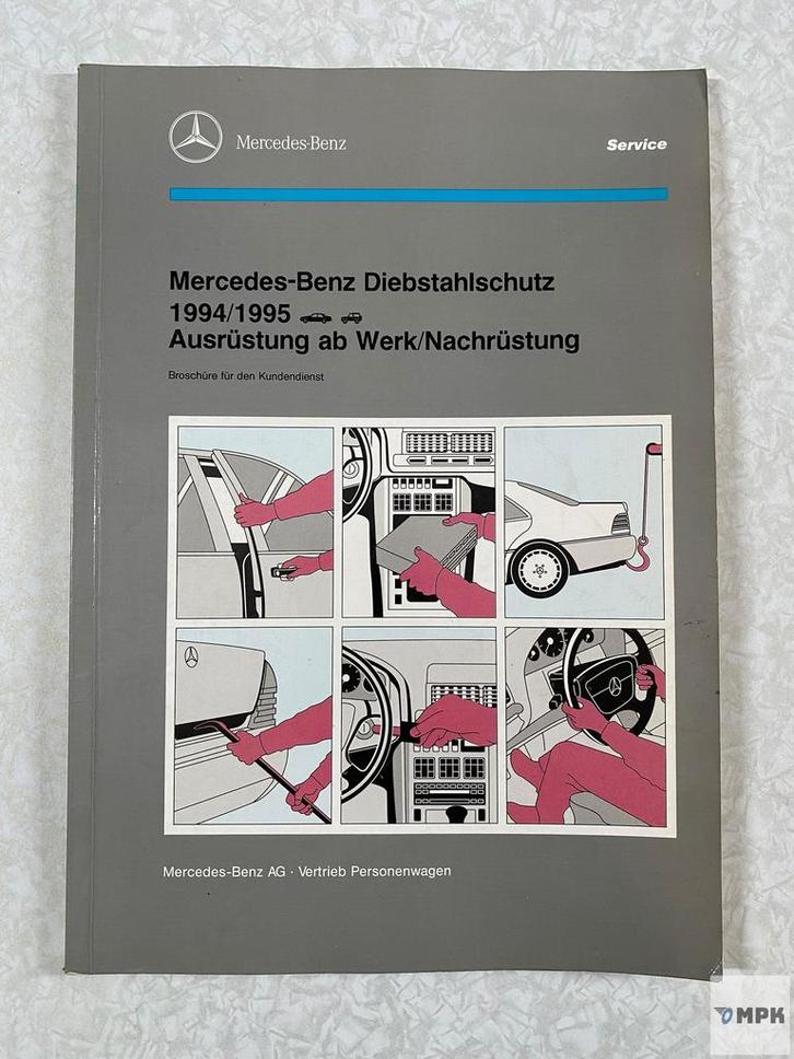 Mercedes-Benz Service Diebstahlschutz 1994/1995 Deutsch, Auto diversen, Handleidingen en Instructieboekjes, Ophalen of Verzenden