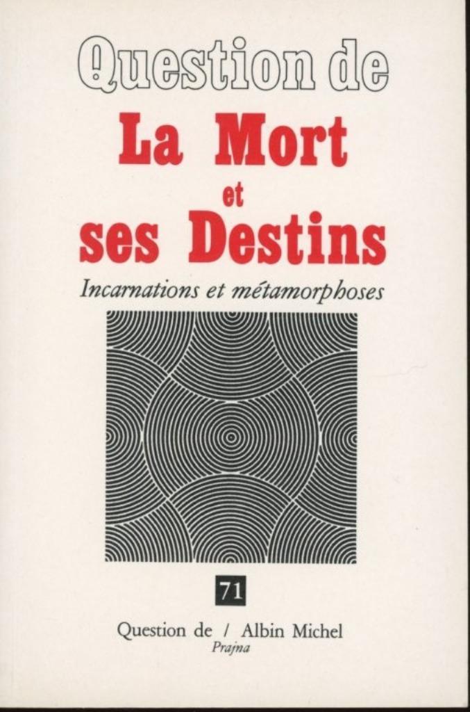 La mort et ses destins, Boeken, Esoterie en Spiritualiteit, Gelezen, Ophalen of Verzenden