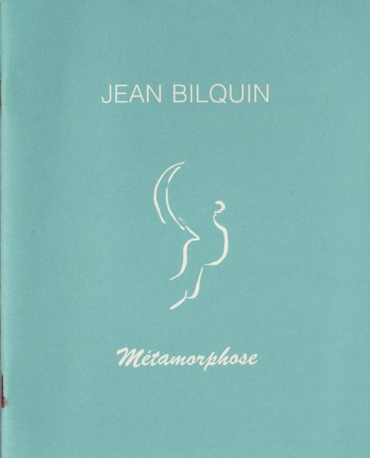Jean Bilquin Métamorphose  Galerie Beckers, 1990, Boeken, Kunst en Cultuur | Beeldend, Gelezen, Ophalen of Verzenden