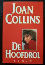 Joan Collins, de hoofdrol, roman in prima staat, harde kaft,, Ophalen of Verzenden, Zo goed als nieuw