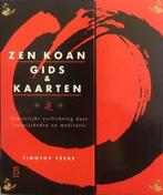 Zen Koan gids en kaarten, Timothy Freke, Livres, Ésotérisme & Spiritualité, Enlèvement, Tarot ou Tirage de Cartes