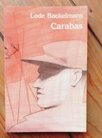 Lode Baekelmans Carabas Jan Vanriet 1985 Rietdijk Antwerpen, Livres, Littérature, Enlèvement ou Envoi