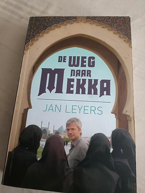 J. Leyers - De weg naar Mekka, Boeken, Reisverhalen, Zo goed als nieuw, Europa, Ophalen of Verzenden