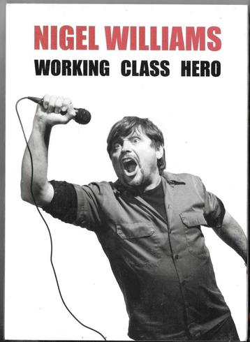 Nigel Williams - Working Class Hero beschikbaar voor biedingen