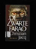DE ZWARTE FARAO. - Christian Jacq, Livres, Romans, Christian Jacq, Enlèvement ou Envoi