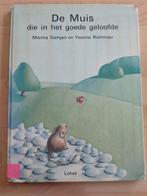 De muis die in het goede geloofde, Gelezen, Fictie algemeen, Jongen of Meisje, Ophalen of Verzenden