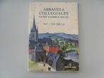 Abbayes & Collégiales entre Sambre & Meuse VIIè-XXè siècle, Ophalen of Verzenden, Gelezen