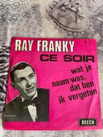Ray franky - ce soir, Ophalen of Verzenden