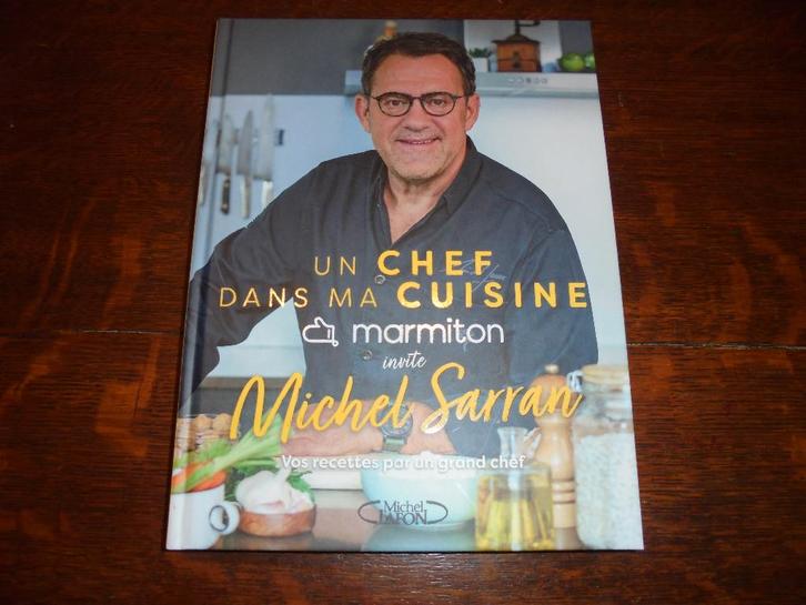 1 Livre "UN CHEF DANS MA CUISINE " MICHEL SARRAN - NEUF, Livres, Livres de cuisine, Neuf, Entrées et Soupes, Plat principal, Tapas, Snacks et Dim Sum