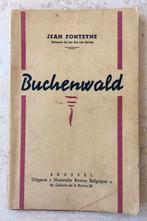 Boekje Buchenwald van Jean Fonteyne. Originele uitgave 1945, Ophalen of Verzenden, Jean Fonteyne