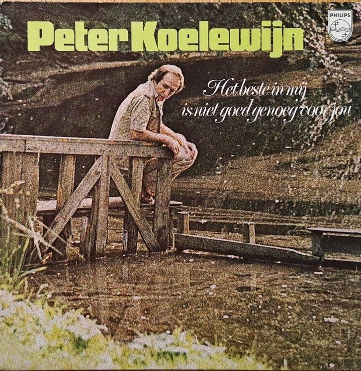PETER KOELEWIJN – HET BESTE IN MIJ ... ( LP 1977 Nederpop ), Cd's en Dvd's, Vinyl | Nederlandstalig, Rock, Ophalen of Verzenden