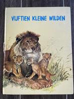 Kinderboek ‘Vijftien Kleine Wilden’ 1969, Gelezen, Ophalen of Verzenden