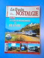 Le Train Nostalgie 13 + DVD, Briançon, BB67400, Blanc Argent, Enlèvement ou Envoi, Neuf, Train, Livre ou Revue