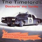 The Timelords ‎– Doctorin' The Tardis '7 = New, Comme neuf, 7 pouces, Autres genres, Enlèvement ou Envoi