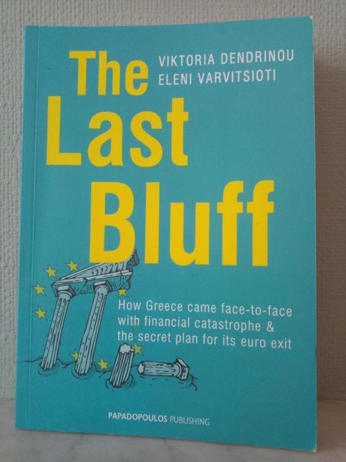 The last bluff. Greece and the secret plan for its euro exit, Boeken, Politiek en Maatschappij, Nieuw, Politiek en Staatkunde