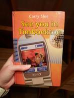 Carry slee - see you in timboektoe, Enlèvement ou Envoi