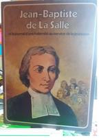 Jean-Baptiste de La Salle et le journal d'une fraternité- EO, Livres, BD, Enlèvement ou Envoi