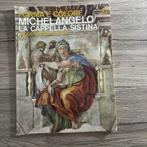 MICHEL ANGELO LA CAPELLA SISTINA, Boeken, Ophalen of Verzenden, Zo goed als nieuw
