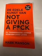 Boek De edele kunst van Not giving a fuck, Ophalen of Verzenden, Zo goed als nieuw