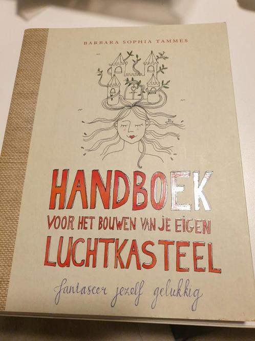 Handboek voor het bouwen van je eigen luchtkasteel, Boeken, Esoterie en Spiritualiteit, Zo goed als nieuw, Ophalen of Verzenden